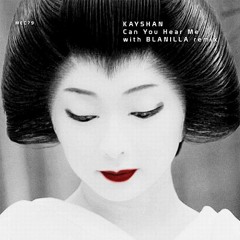 MEC79 Kayshan - Can You Hear Me (Blanilla Remix)