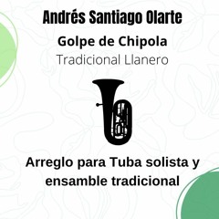 Golpe De Chipola (Arreglo - Andres S. Olarte)