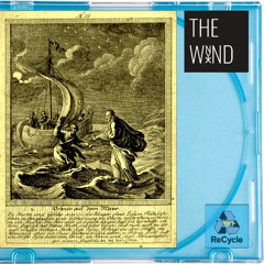 The Wind #recyclethebeat