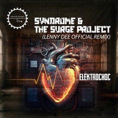 Elektrochoc (Lenny Dee Remix)