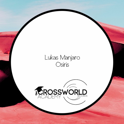 Lukas Manjaro - Osiris (Original Mix)