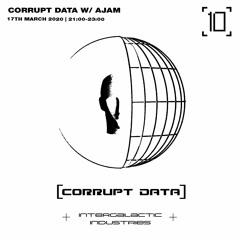 1020 RADIO - CORRUPT DATA W/ AJAM - 17th March 2020