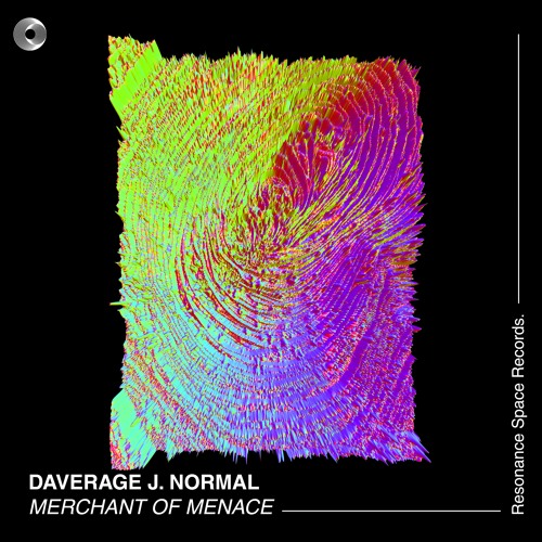 Daverage J. Normal - Merchant Of Menace (Preview) Out Now!!