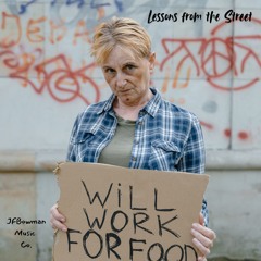 Lessons from the Street