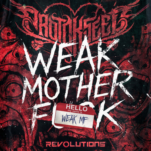 Protokseed - Weak Motherfuck