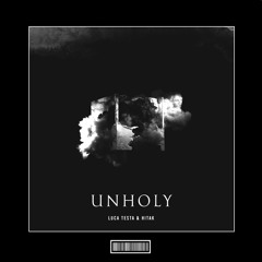 Luca Testa & Hitak - Unholy [Hardstyle Remix]