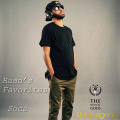 Ruan's Favorites : Soca #MixTapeMonday Week 123
