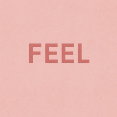 FEEL