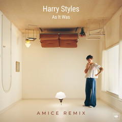 Harry Styles - As It Was (Amice Remix)