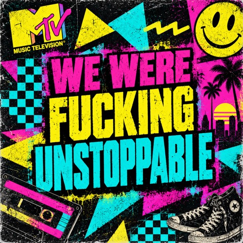 Artwork for We Were Fucking Unstoppable by S/ash66