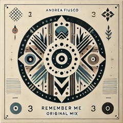 Andrea Fiusco - Remember Me