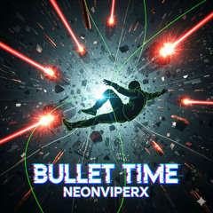 Bullet Time