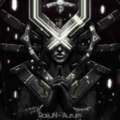 RaijuN - Aurum [Monsterwolf Free Release]