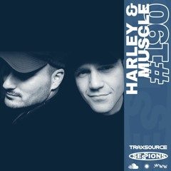 TRAXSOURCE LIVE! Sessions #190 - Harley & Muscle