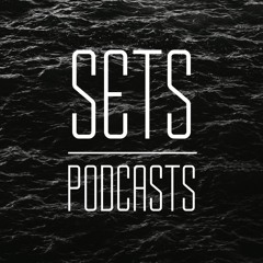 Sets & Podcasts