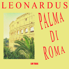 Leonardus - Palma Di Roma
