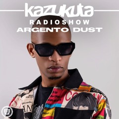 Kazukuta Radioshow - Argento Dust #54