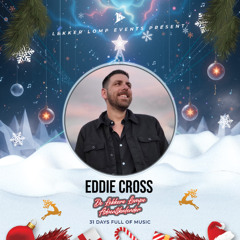 De Lekkere Lompe Adventskalender Day 30 - Eddie Cross