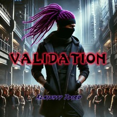 Validation (Prod By Shango)