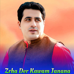 Zrha Der Kawam Janana
