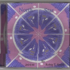 North Star by Mr.  Robin T. Harding Smith Copyrighted ©️ 2023  RTS. Enterprises Sound Waves Publishi