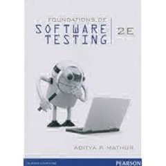 Foundations of Software Testing by Aditya P. Mathur eBook