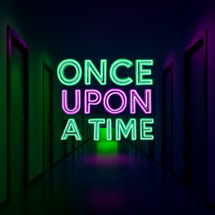 Once Upon a Time