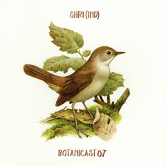 SHRI (IND) - Botanicast 07