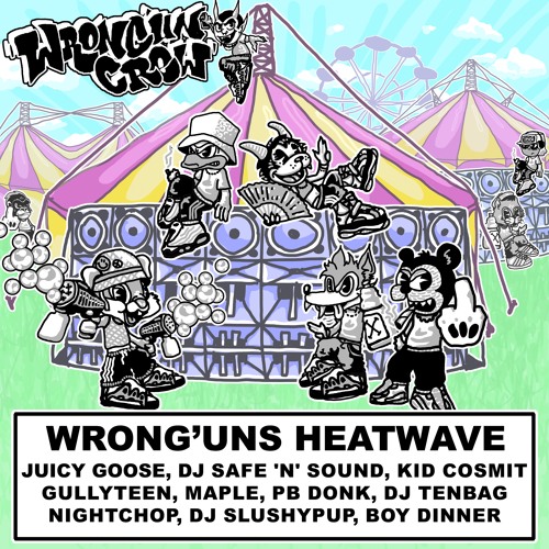 WRONG'UNS HEATWAVE