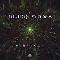 DOXA x PARADIGMA - Paradoxa II Out Now on Antu Records