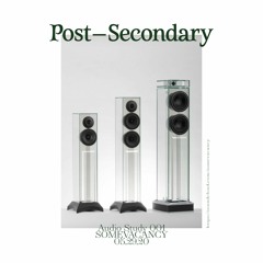 Post Secondary - Audio Transmission 001 - Study by Somevacancy