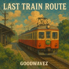Last Train Route
