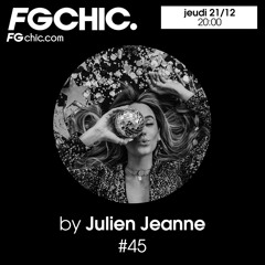 FG CHIC MIX BY JULIEN JEANNE BEST OF 2023