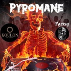 Pyromane
