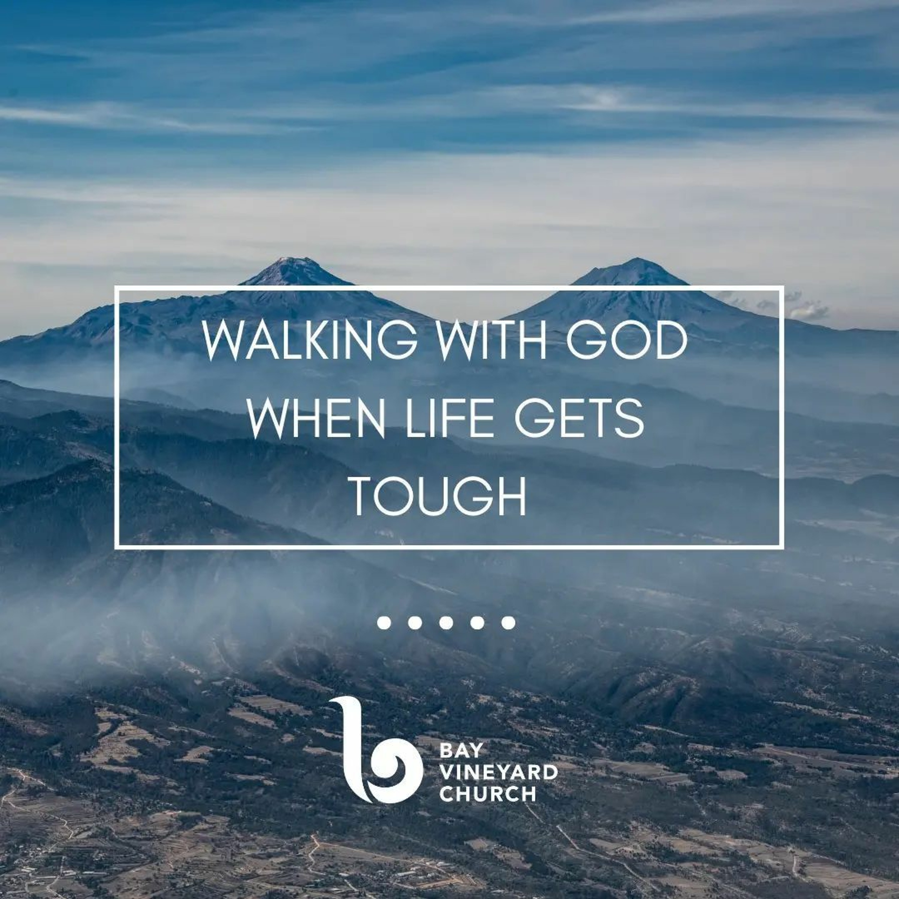 Sunday July 24th // Walking with God when life gets tough - Jo and Ryan Kaarsemaker episode artwork