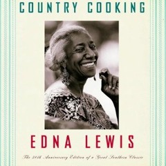 VIEW [EBOOK EPUB KINDLE PDF] The Taste of Country Cooking: The 30th Anniversary Edition of a Great S