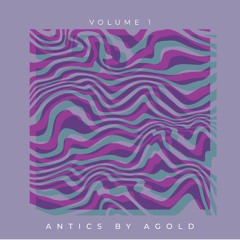 Antics: Volume 1