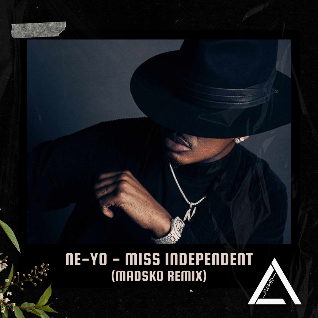 Stream Ne-Yo - Miss Independent (Madsko Afro Remix) || Hypeddit #1