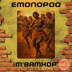 EMONOPOO - M'BAMXOP