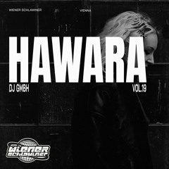 Hawara #19 | DJ GMBH