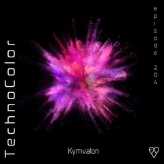 TechnoColor Podcast 204 | Kymvalon