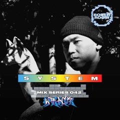 SYSTEM Mix 042: Wrack
