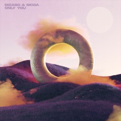 Dizaro, Ricca - Only You