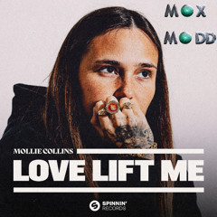 Mollie Collins - Love Lift Me (Max Madd Remix)