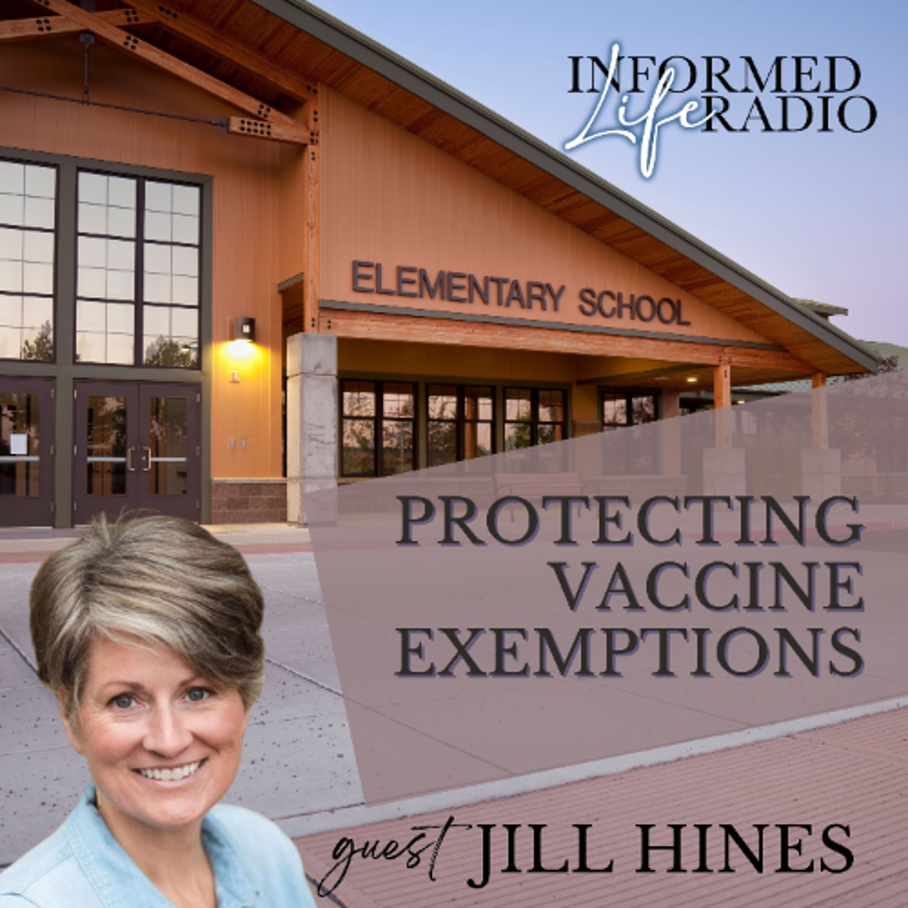 Informed Life Radio 08-08-25 Protecting Vaccine Exemptions