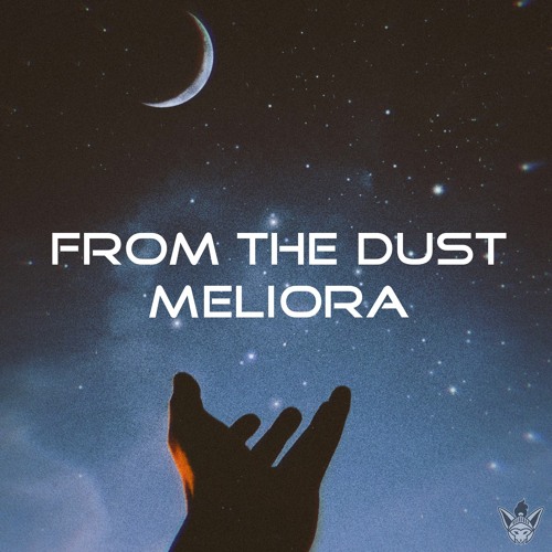 From The Dust - Meliora [Argofox Release]