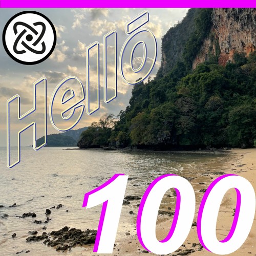 Hellō mixtape 100 (feat. Sam Gellaitry, Buddy, Ford Stems and DJ Koze )