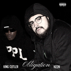 Keon - Obligation ft. King Cutler