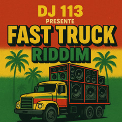DJ 113 X BURRO BANTON - BOOM WAH DIS REMIX 2025 (Fast Truck Riddim)