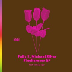 Premiere: Michael Ritter & Felix E feat. Solveig Eger - Berührung (Jacob Groening Remix) [Kiosk ID]